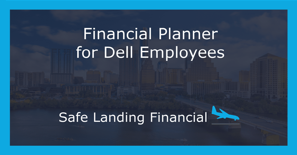 Financial Planning for Dell Executives and Employees